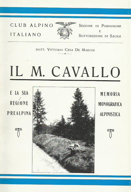 Copertina di Monte Cavallo e la sua regione prealpina (Il)