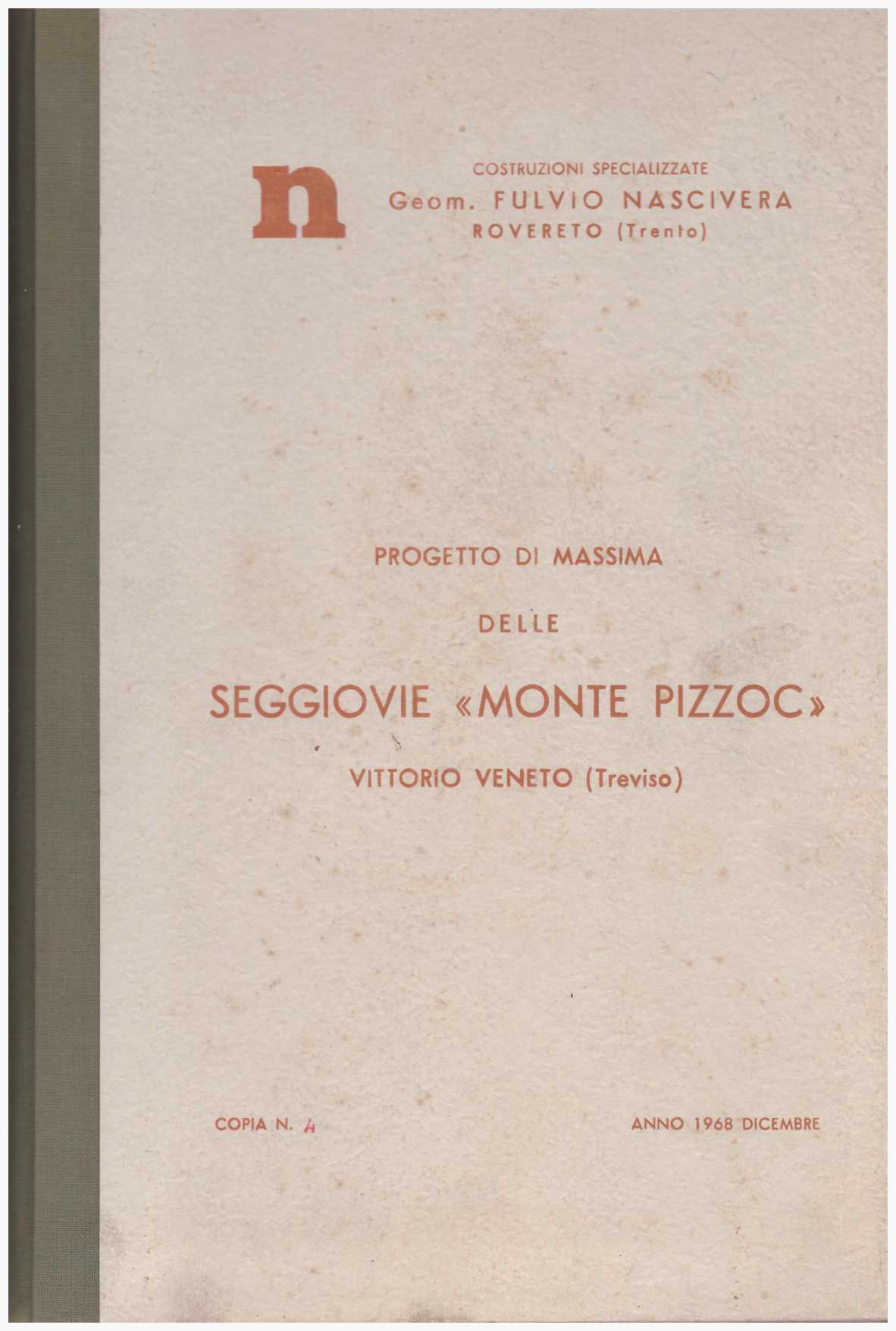 Copertina di Seggiovie «Monte Pizzoc»